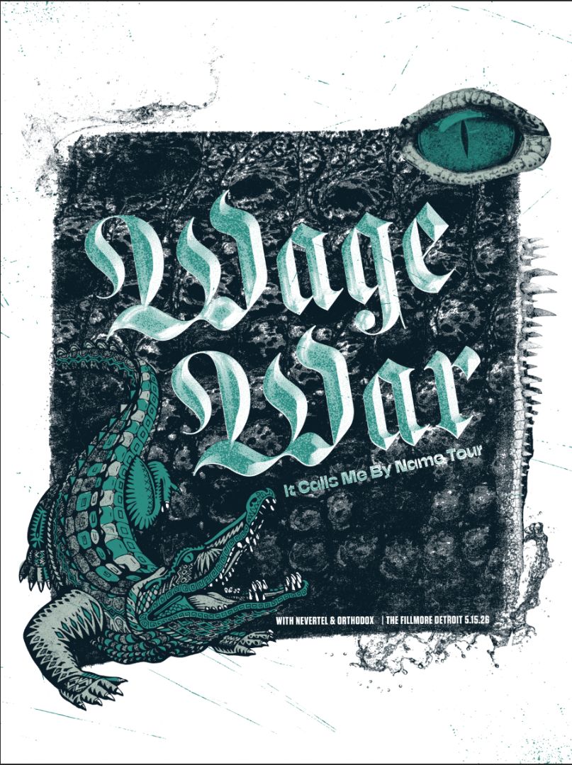 Wage War / May 15th 2026 / Fillmore Detroit