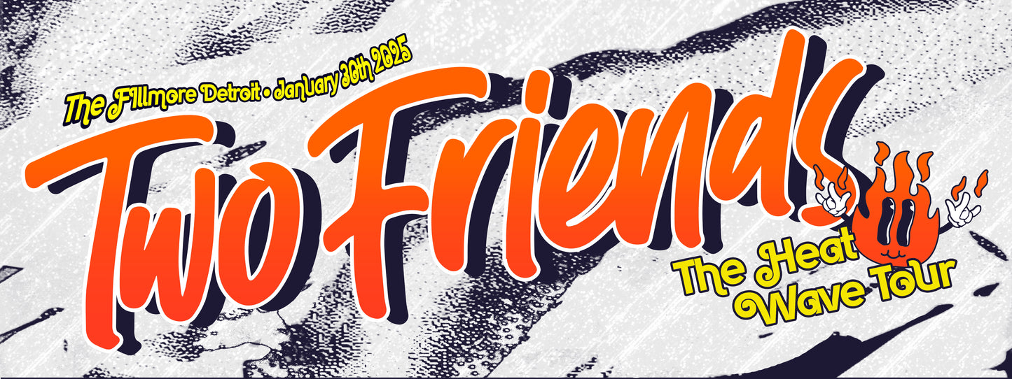 Two Friends / January 30th 2025 / Fillmore Detroit